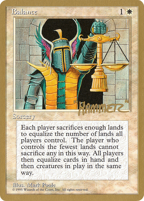 Balance - 1996 Shawn "Hammer" Regnier (4ED) (WCD-) - Pro Tour Collector Set