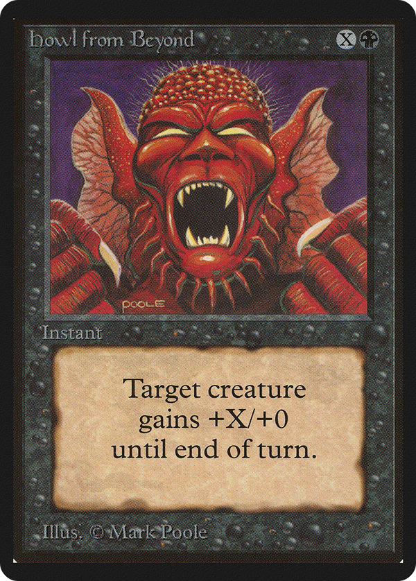 Howl from Beyond (LEB-) - Limited Edition Beta