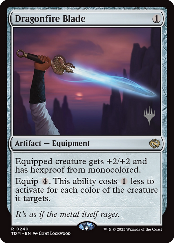 Dragonfire Blade (PPTDM-240) - Promo Pack: Tarkir: Dragonstorm Foil