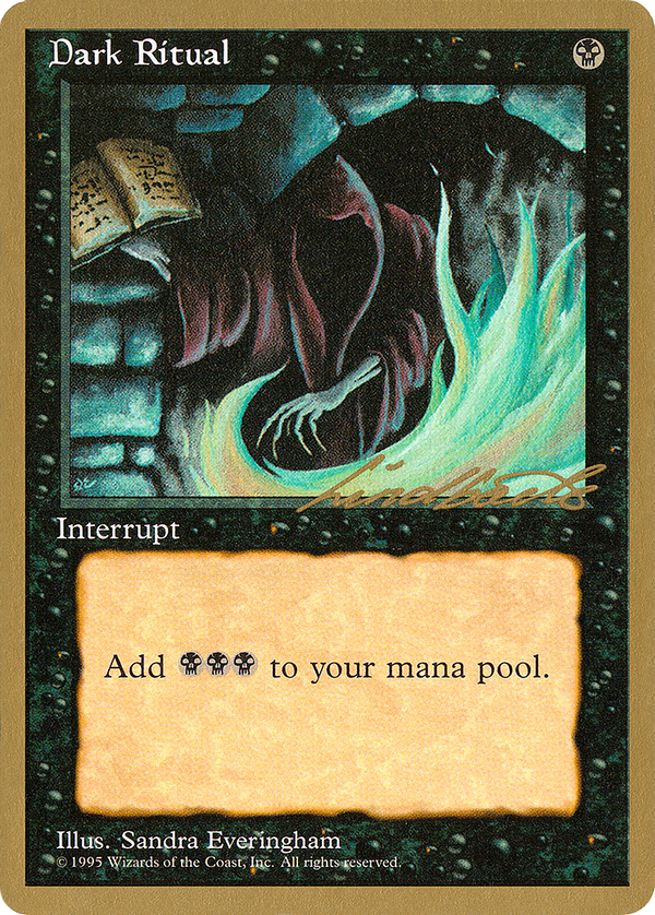 Dark Ritual - 1996 Leon Lindback (4ED) (WCD-) - Pro Tour Collector Set