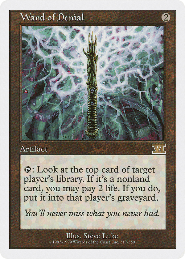 Wand of Denial (6ED-317) - Classic Sixth Edition