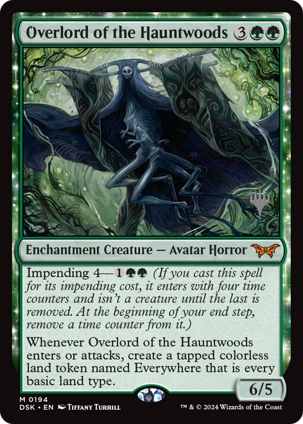 Overlord of the Hauntwoods (PPDSK-194) - Duskmourn: House of Horror Promos: (enchantment)