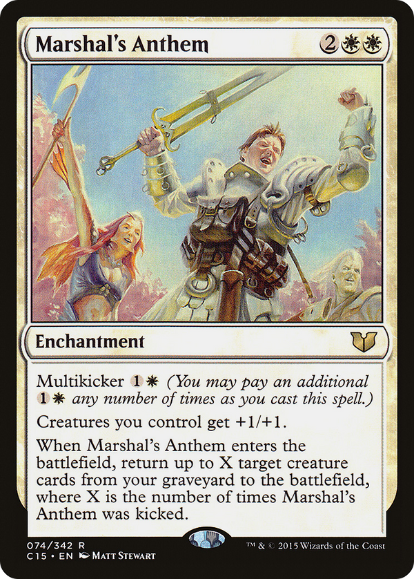 Marshal's Anthem (C15-074) - Commander 2015