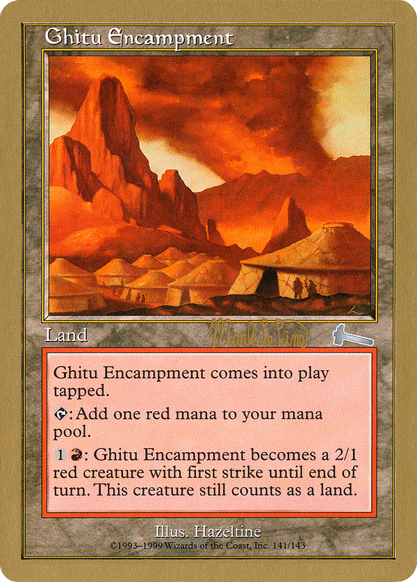 Ghitu Encampment - 1999 Mark Le Pine (ULG) (WCD-) - World Championship Decks 1999