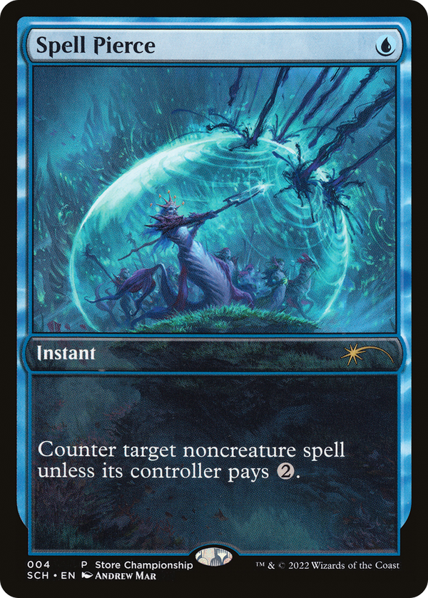 Spell Pierce (GAME-004) - Store Championships