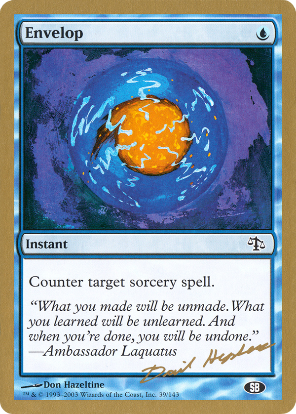 Envelop - 2003 Dave Humpherys (JUD) (SB) (WCD-DH39SB) - World Championship Decks 2003